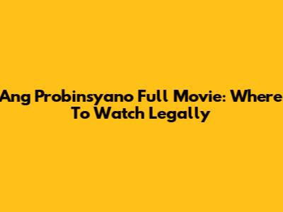 Ang Probinsyano Full Movie: Where To Watch Legally