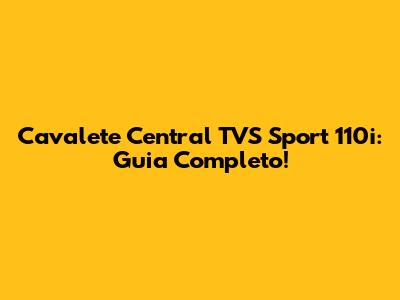 Cavalete Central TVS Sport 110i: Guia Completo!