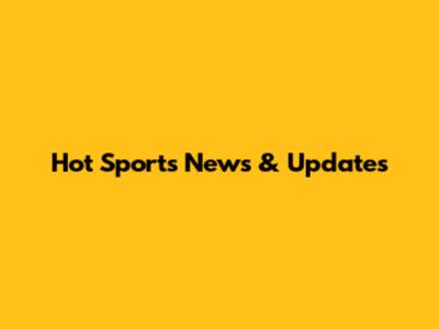 Hot Sports News & Updates