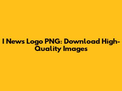 I News Logo PNG: Download High-Quality Images