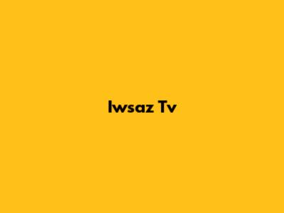 Iwsaz Tv