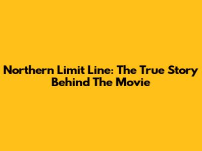 Northern Limit Line: The True Story Behind The Movie