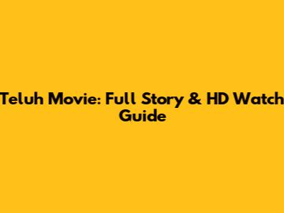 Teluh Movie: Full Story & HD Watch Guide